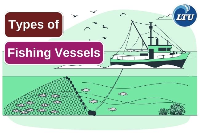 8 Different Types Of Fishing Vessel 